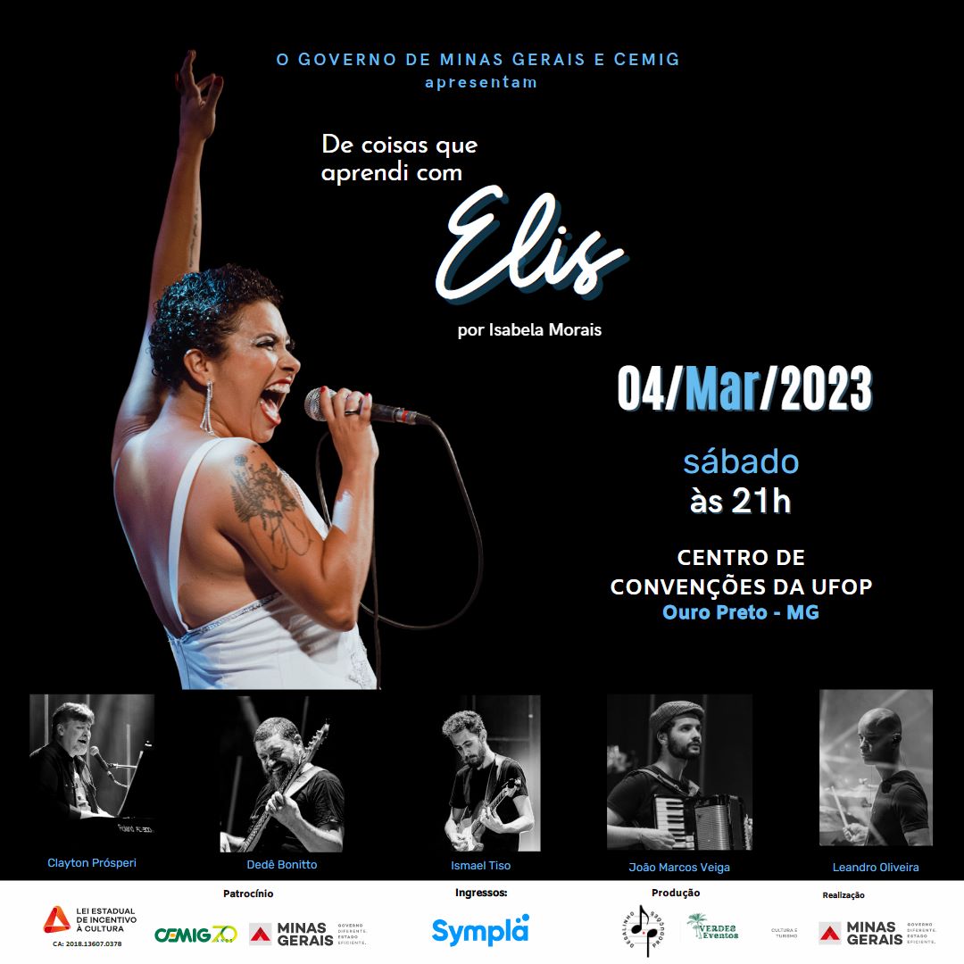 Ouro Preto recebe espetáculo em homenagem a Elis Regina no dia 04 de