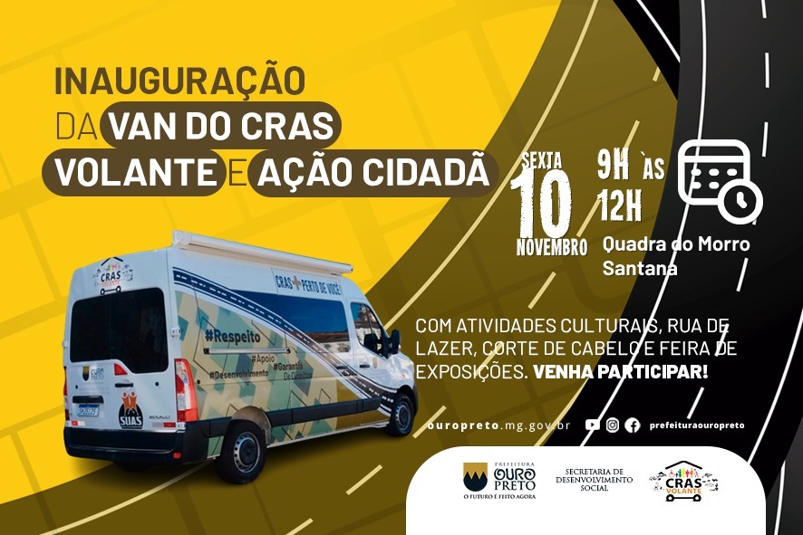 Ouro Preto Vai Inaugurar A Van Do Cras Volante E Promover A O Cidad