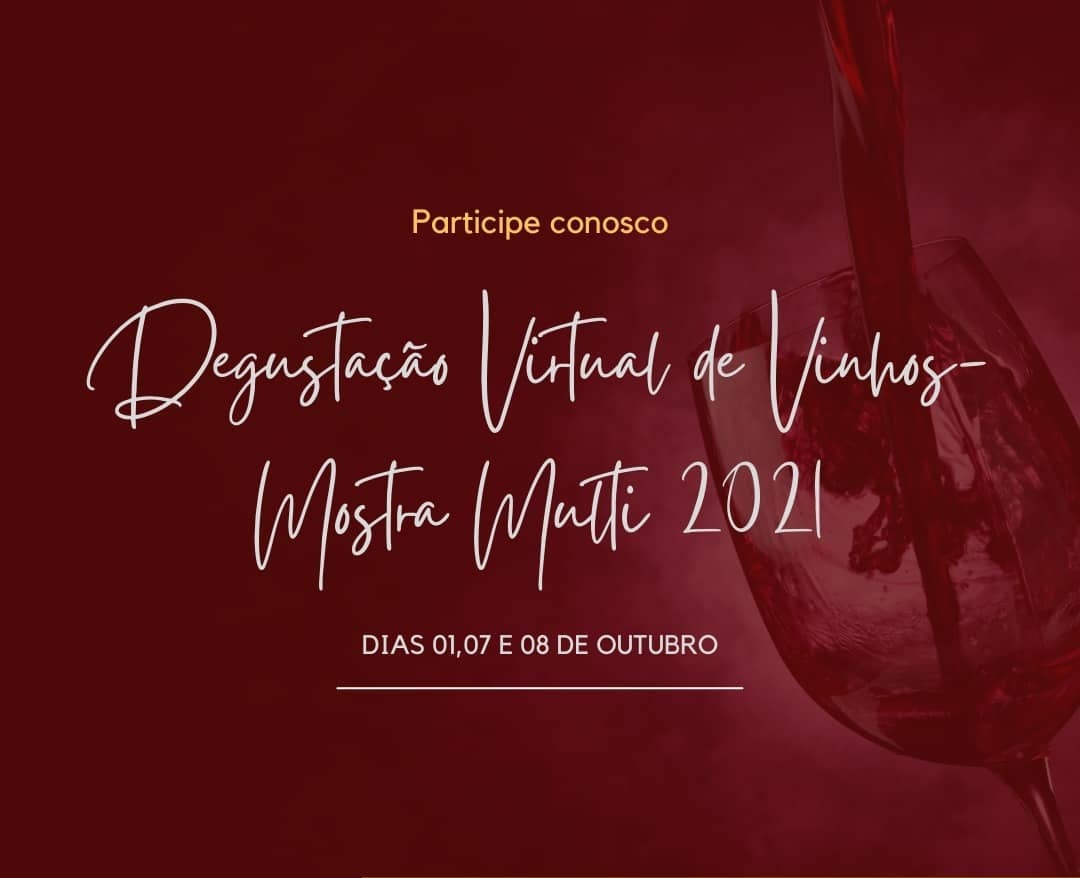 Degustação Virtual de Vinhos da Mostra Multi 2021