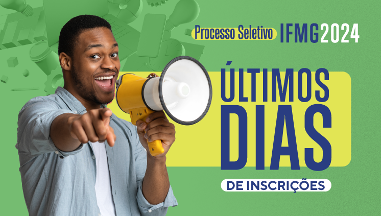 Últimos Dias Para Inscrição No Processo Seletivo IFMG 2024 - Jornal Voz ...